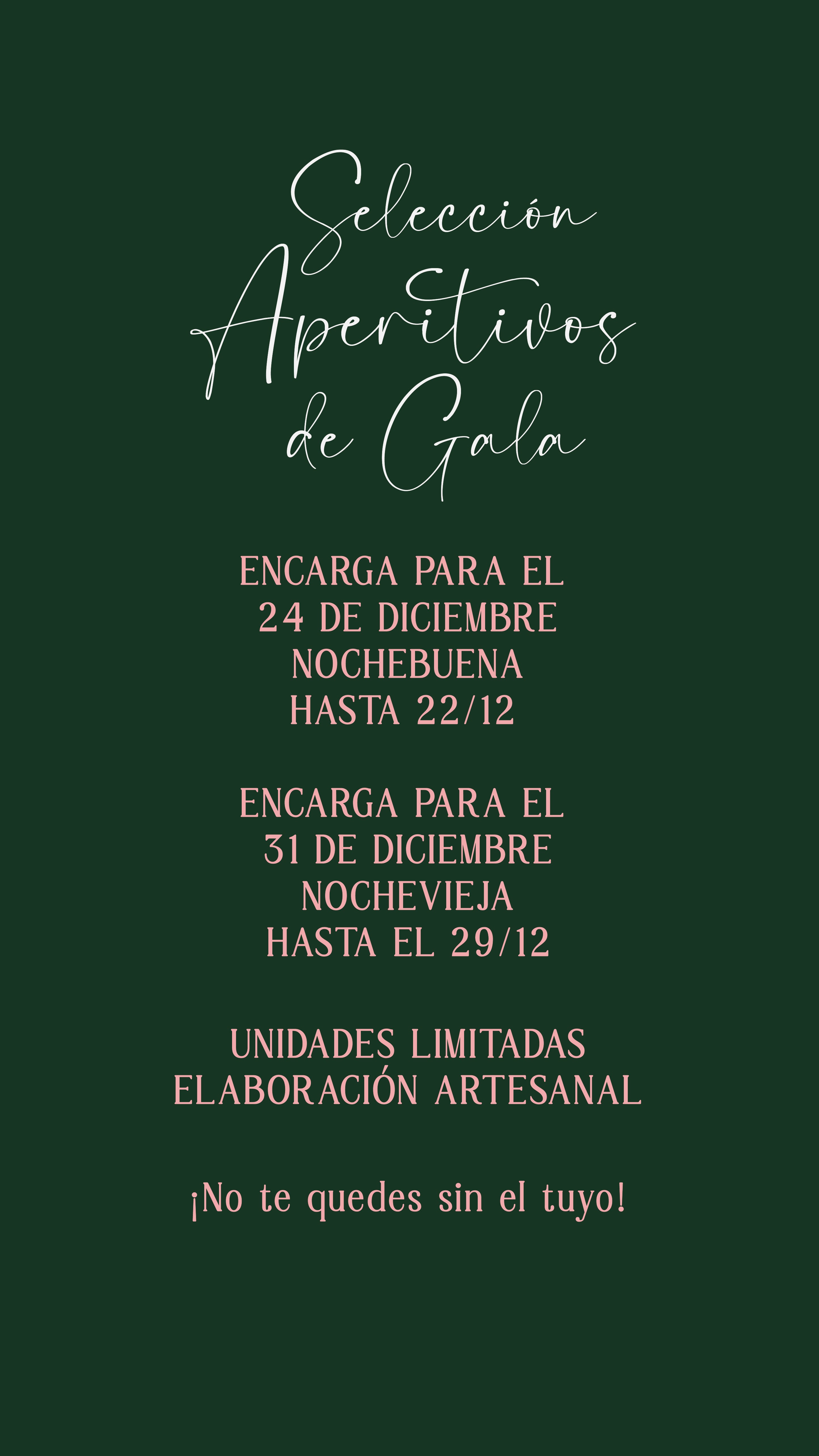 Colección Aperitivos de Gala (Recogida en Pastelería o en León)