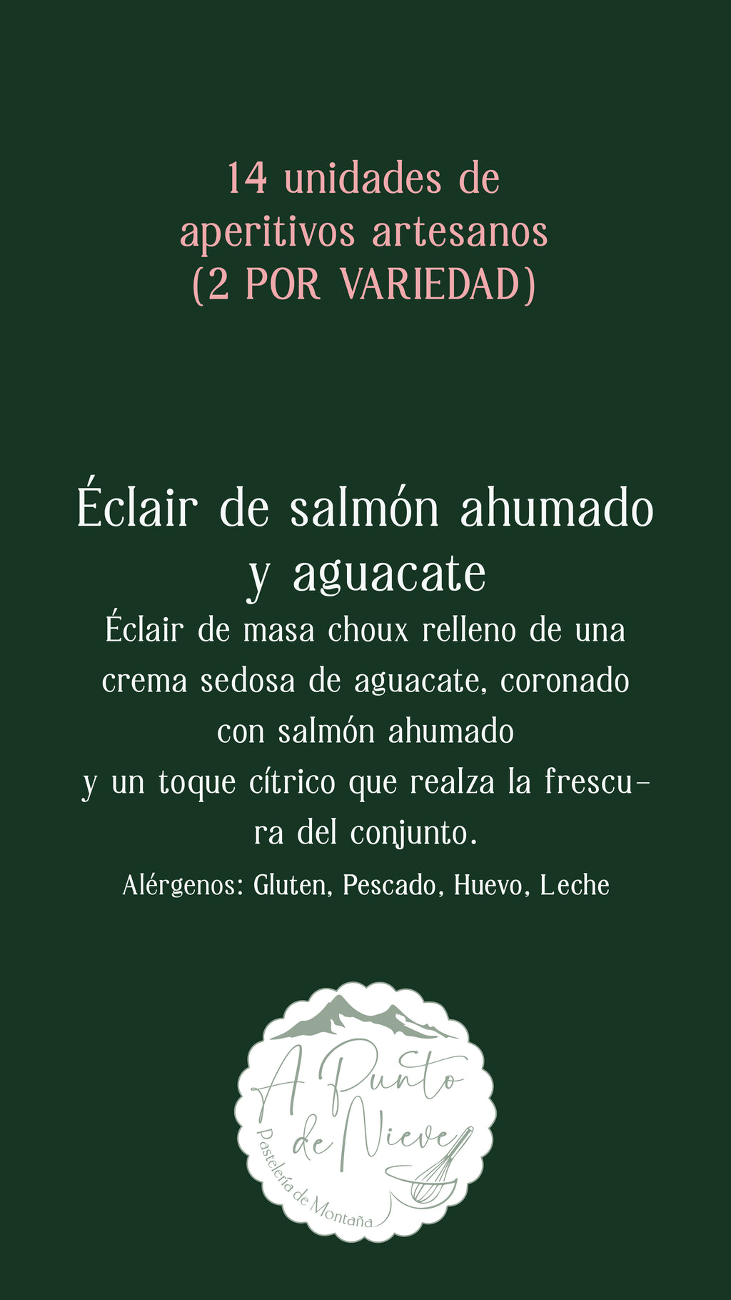 Colección Aperitivos de Gala (Recogida en Pastelería o en León)